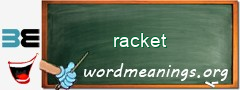 WordMeaning blackboard for racket